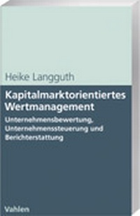 Abbildung von: Kapitalmarktorientiertes Wertmanagement - Vahlen