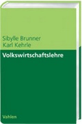 Cover: Volkswirtschaftslehre - Vahlen