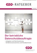 Cover: Der betriebliche Datenschutzbeauftragte - Gesellschaft f&uuml;r Datenschutz und Datensicherheit