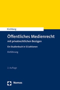Abbildung von: Öffentliches Medienrecht mit privatrechtlichen Bezügen - Nomos