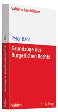 Cover: Grundz&uuml;ge des B&uuml;rgerlichen Rechts - Vahlen