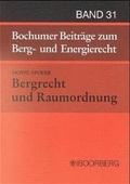 Cover: Bergrecht und Raumordnung - Boorberg