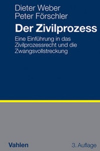 Abbildung von: Der Zivilprozess - Vahlen