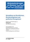 Bild: Mindestanforderungen an das Einleiten von Abwasser in Gewässer Anhang 56 "Herstellung von Druckformen, Druckerzeugnissen und grafischen Erzeugnissen" - Reguvis Fachmedien