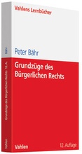 Cover: Grundz&uuml;ge des B&uuml;rgerlichen Rechts - Vahlen