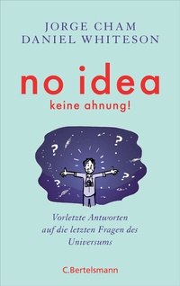 Abbildung von: No idea - was wir noch nicht wissen - C. Bertelsmann