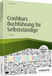 Abbildung von: Crashkurs Buchführung für Selbstständige  - Haufe-Lexware