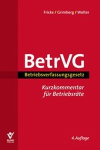 Bild vergrößern Bild: Betriebsverfassungsgesetz BetrVG - Bund-Verlag