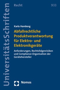 Abbildung von: Abfallrechtliche Produktverantwortung für Elektro- und Elektronikgeräte - Nomos