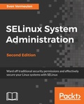 Cover: SELinux System Administration. Second Edition - Packt Publishing