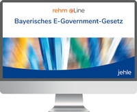 Abbildung von: Praxishandbuch zum Bayerischen E-Government-Gesetz online - Jehle
