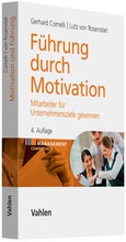 Cover: F&uuml;hrung durch Motivation - Vahlen