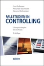 Cover: Fallstudien im Controlling - Vahlen