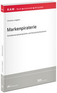 Abbildung von: Markenpiraterie - Fachmedien Recht und Wirtschaft