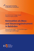 Cover: Kennzahlen als Mess- und Steuerungsinstrument in Beh&ouml;rden - Erich Schmidt Verlag