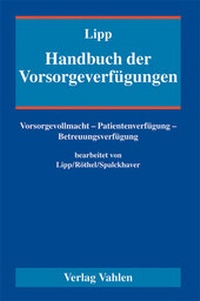 Abbildung von: Handbuch der Vorsorgeverfügungen - Vahlen