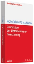 Cover: Grundz&uuml;ge der Unternehmensfinanzierung - Vahlen