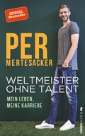 Cover: Weltmeister ohne Talent - Ullstein extra