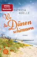 Cover: Wo die D&uuml;nen schimmern - S. Fischer