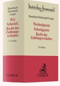 Abbildung von: Wechselgesetz, Scheckgesetz, Recht des Zahlungsverkehrs: WG, ScheckG, Recht des Zahlungsverkehrs - C.H.BECK