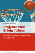 Cover: Projekte zum Erfolg f&uuml;hren - dtv