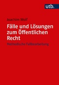 Cover: F&auml;lle und L&ouml;sungen zum &Ouml;ffentlichen Recht - UTB