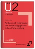 Cover: Aufbau und Tenorierung der verwaltungsgerichtlichen Entscheidung - Alpmann Schmidt