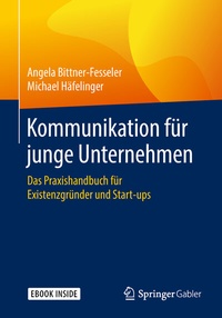 Abbildung von: Kommunikation für junge Unternehmen - Springer Gabler