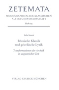 Cover: R&ouml;mische Klassik und griechische Lyrik - C.H.BECK