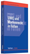 Cover: UWG und Markenrecht in F&auml;llen - Vahlen
