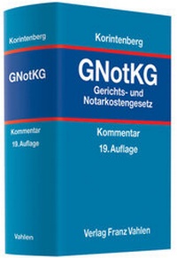 Bild vergrößern Bild: Gerichts- und Notarkostengesetz : GNotKG - Vahlen