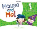 Cover: Mouse and Me! Plus: Level 1: Student Book Pack - Oxford University Press