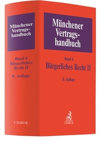 Bild: Münchener Vertragshandbuch  Band 6: Bürgerliches Recht II - C.H.BECK