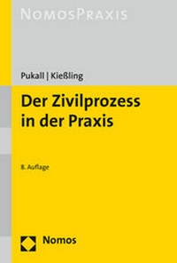 Abbildung von: Der Zivilprozess in der Praxis - Nomos