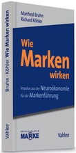 Cover: Wie Marken wirken - Vahlen