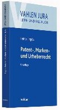 Cover: Patent-, Marken- und Urheberrecht - Vahlen