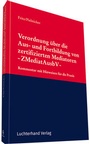 Cover: Verordnung &uuml;ber die Aus- und Fortbildung von zertifizierten Mediatoren -ZMediatAusbV- - Luchterhand