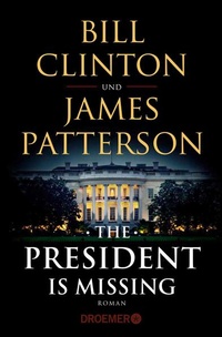 Enlarge image Cover: The President Is Missing - Droemer
