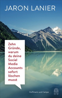 Abbildung von: Zehn Gründe, warum du deine Social Media Accounts sofort löschen musst - Hoffmann & Campe