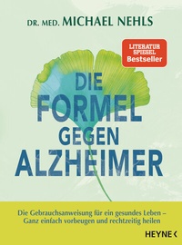 Enlarge image Cover: Die Formel gegen Alzheimer - Heyne