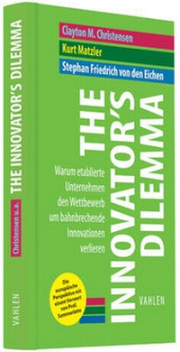 Bild vergrößern Bild: The Innovator's Dilemma - Vahlen