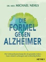 Cover: Die Formel gegen Alzheimer - Heyne