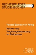 Cover: Kosten - und Verg&uuml;tungsfestsetzung im Zivilprozess - Gieseking