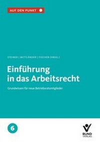 Bild vergrößern Bild: Einführung in das Arbeitsrecht - Bund-Verlag