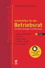 Bild: Arbeitshilfen für den Betriebsrat mit Wahlunterlagen und EBR-Gesetz (Formularbuch) - Bund-Verlag