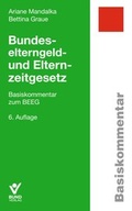 Cover: Bundeselterngeld- und Elternzeitgesetz - Bund-Verlag