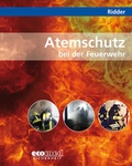 Cover: Atemschutz bei der Feuerwehr - ecomed Storck