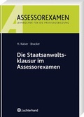 Cover: Die Staatsanwaltsklausur im Assessorexamen - Vahlen