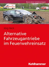 Abbildung von: Alternative Fahrzeugantriebe im Feuerwehreinsatz - Kohlhammer