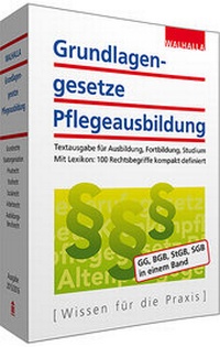 Abbildung von: Grundlagengesetze Pflegeausbildung - Walhalla